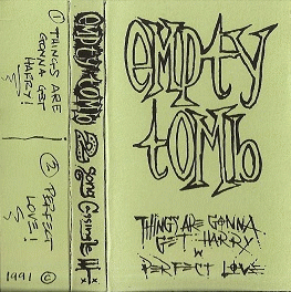 Empty Tomb : 2 Songs Cassingle